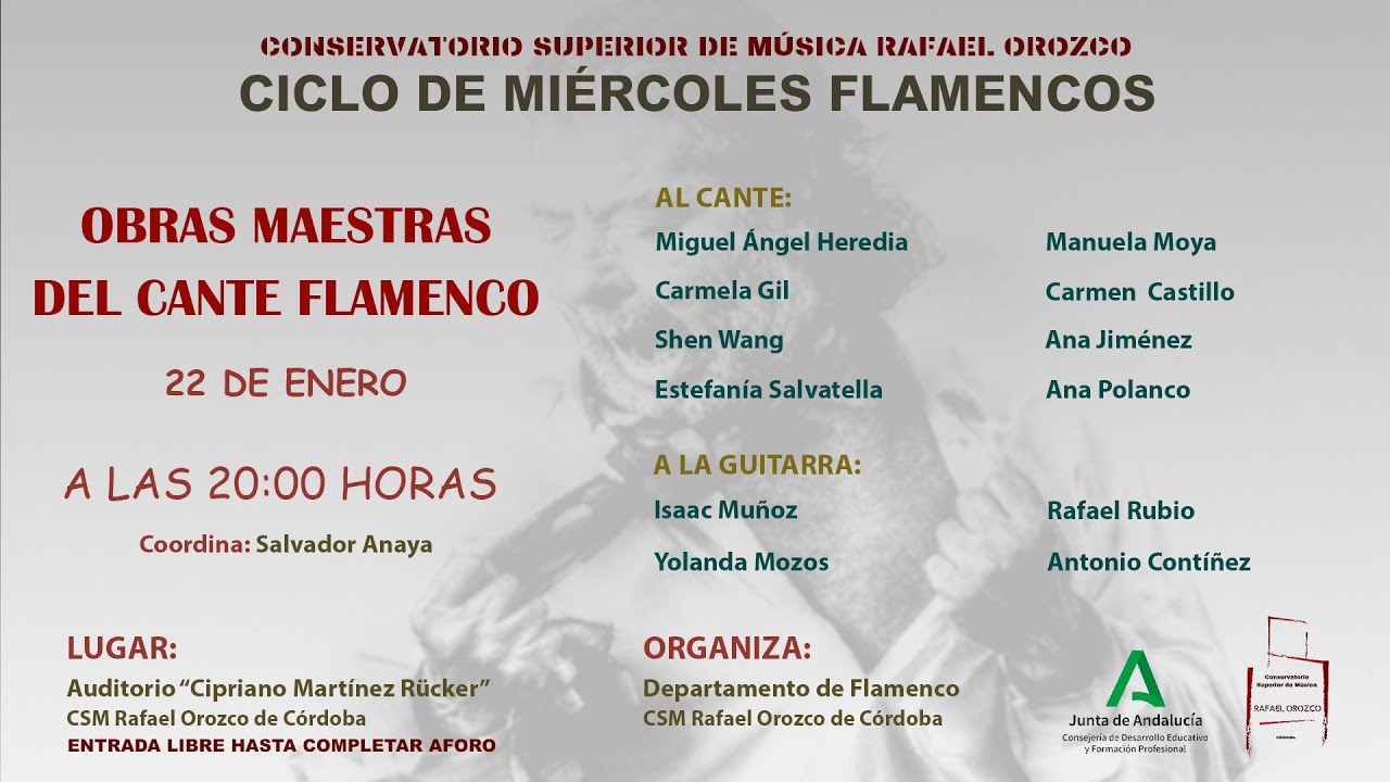 Ciclo de Miércoles Flamencos - Obras Maestras del Cante Flamenco
