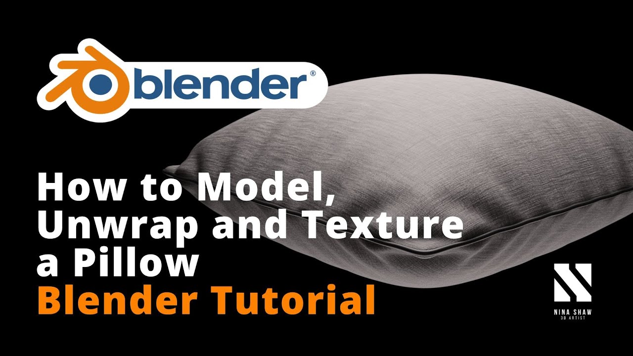 How to Model, Unwrap and Texture a Pillow in Blender