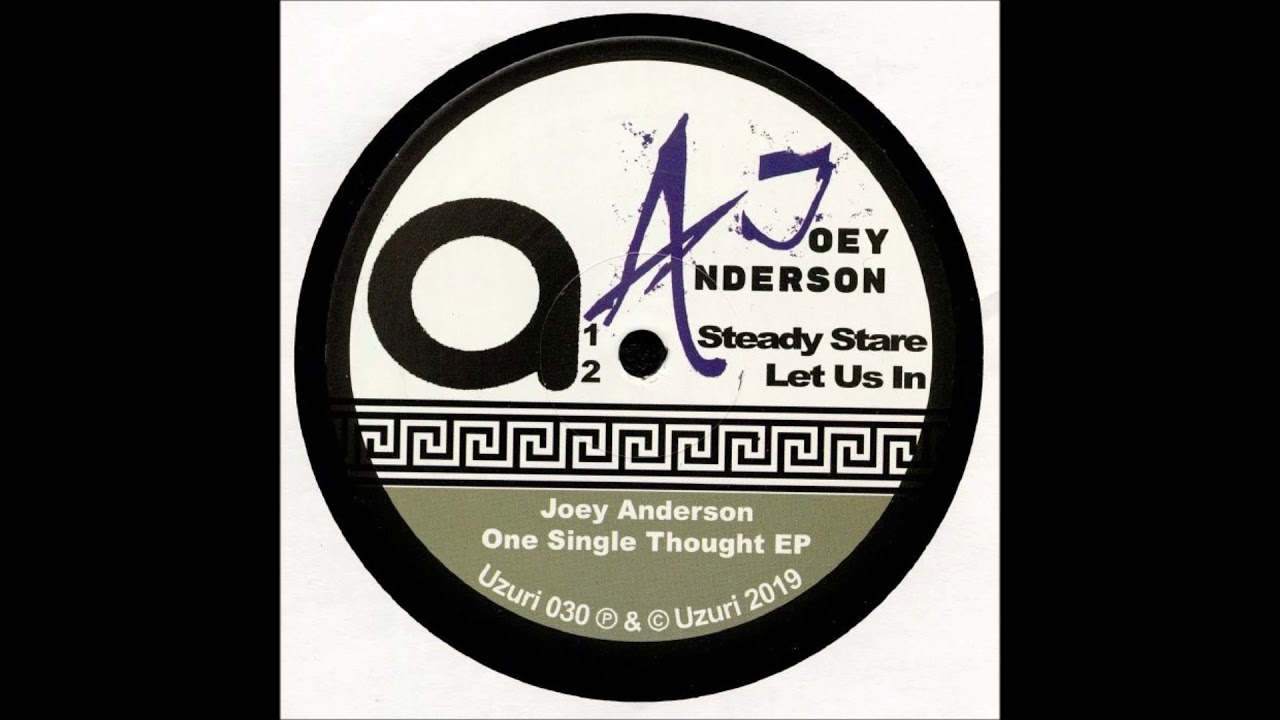 Joey Anderson - Let Us In [UZURI030]