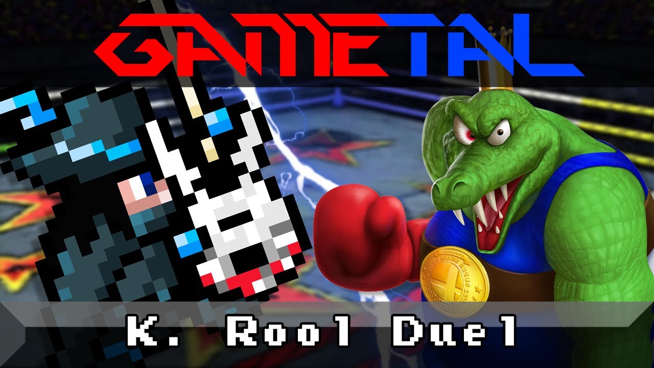 K. Rool Duel (Donkey Kong 64) - GaMetal Remix