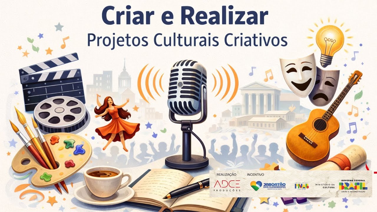 Elaboração de Projetos Culturais e Criativos