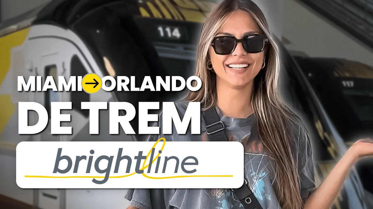 COMO É VIAJAR NO TREM DE ALTA VELOCIDADE QUE CONECTA MIAMI A ORLANDO BRIGHTLINE