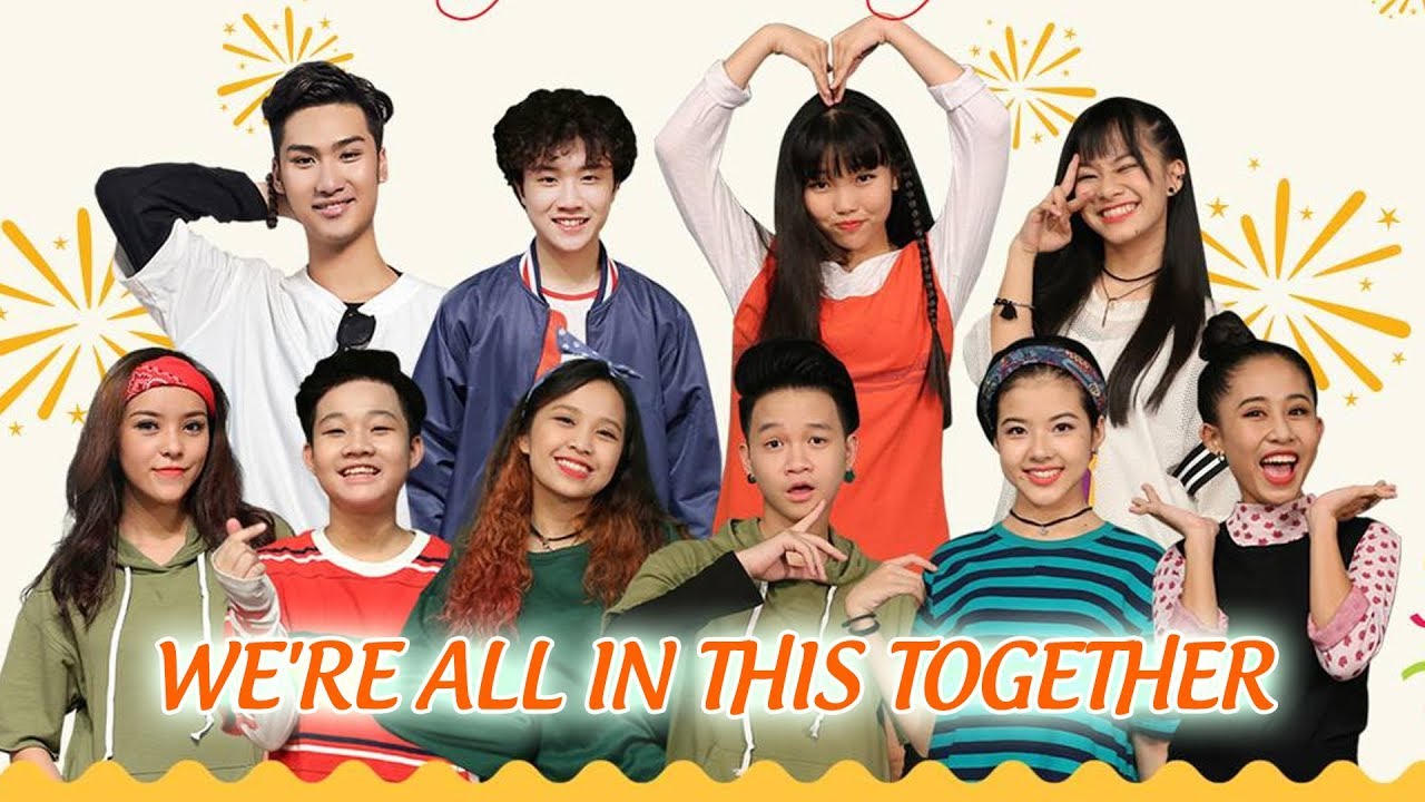 NGHỆ SĨ THỬ T&Agrave;I P336 TẬP 19: We're All In This Together (High School Musical)