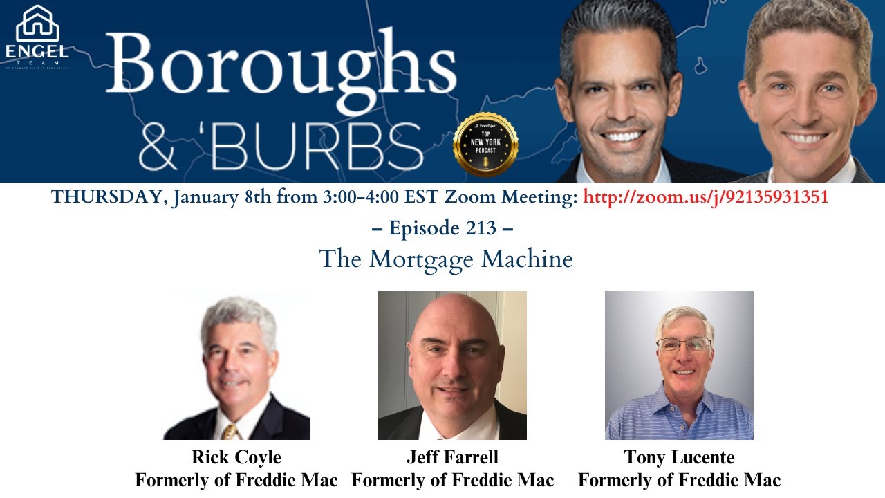 The Mortgage Machine | Boroughs & Burbs Ep. 213