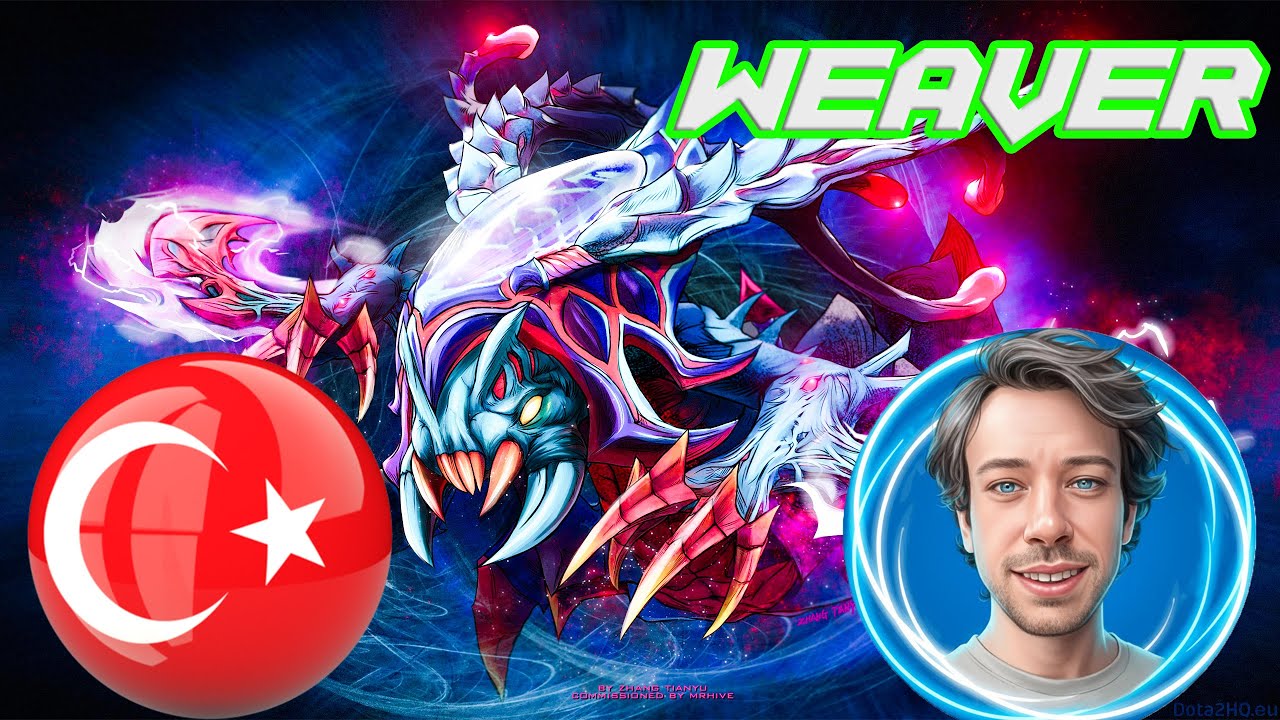 Dota 2 Türkçe TR | Weaver Carry | Immortal / dereceli