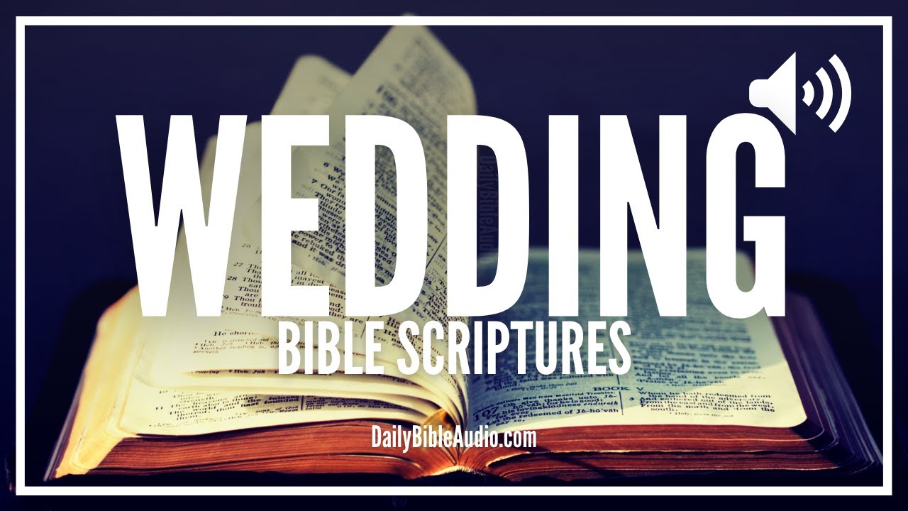 Bible Verses For Wedding | 21 Special Scriptures About Weddings