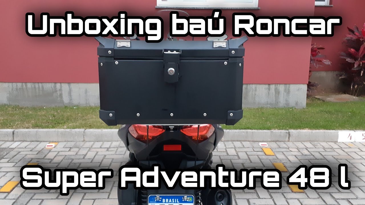 UNBOXING BAÚ ALUMÍNIO RONCAR SUPER ADVENTURE 48 l