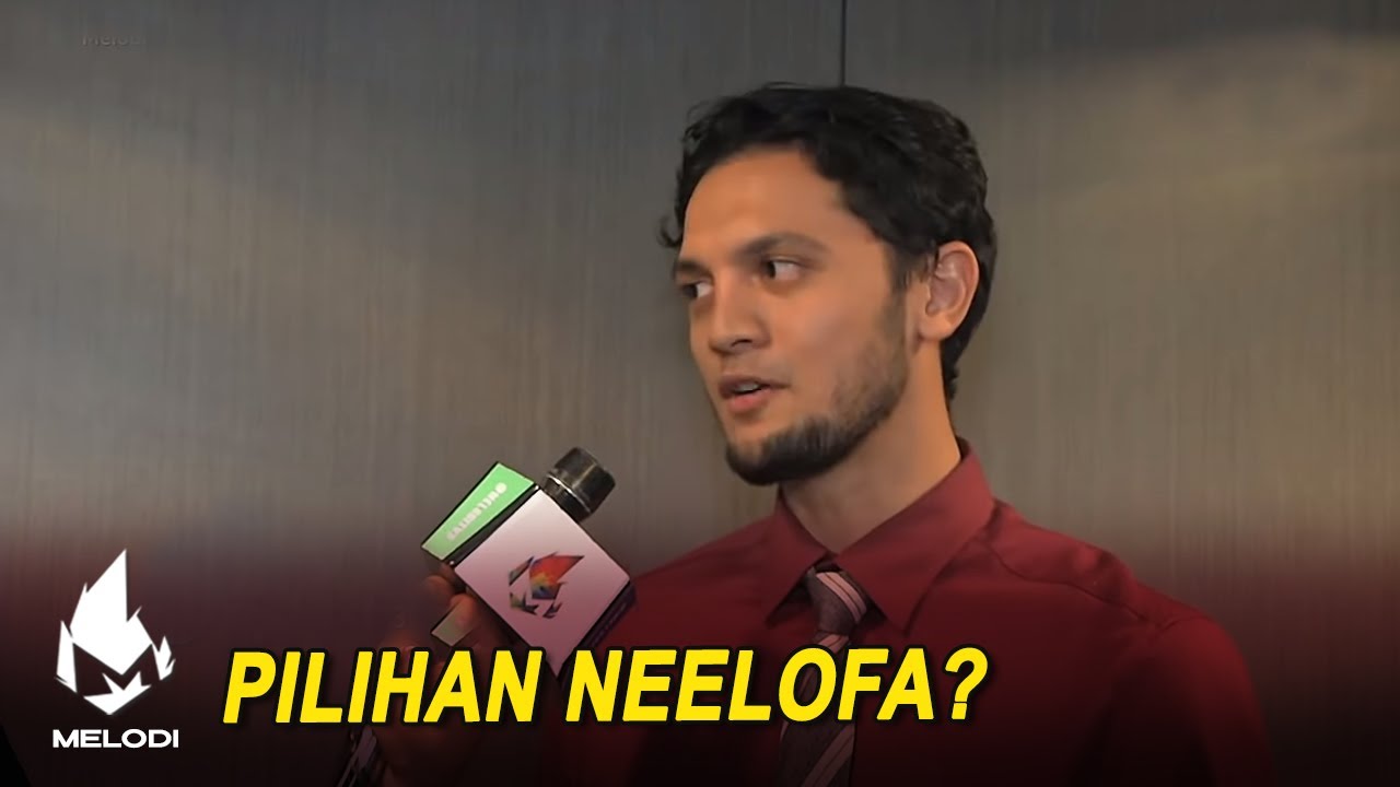 Pilihan Neelofa? | Melodi (2020)