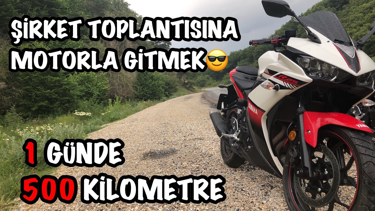 ANKARA'YA GİDİYORUM | 1 G&Uuml;NDE 500 KİLOMETRE YAPMAK | ŞİRKET TOPLANTISINA MOTORLA GİTMEK | YAMAHA R25