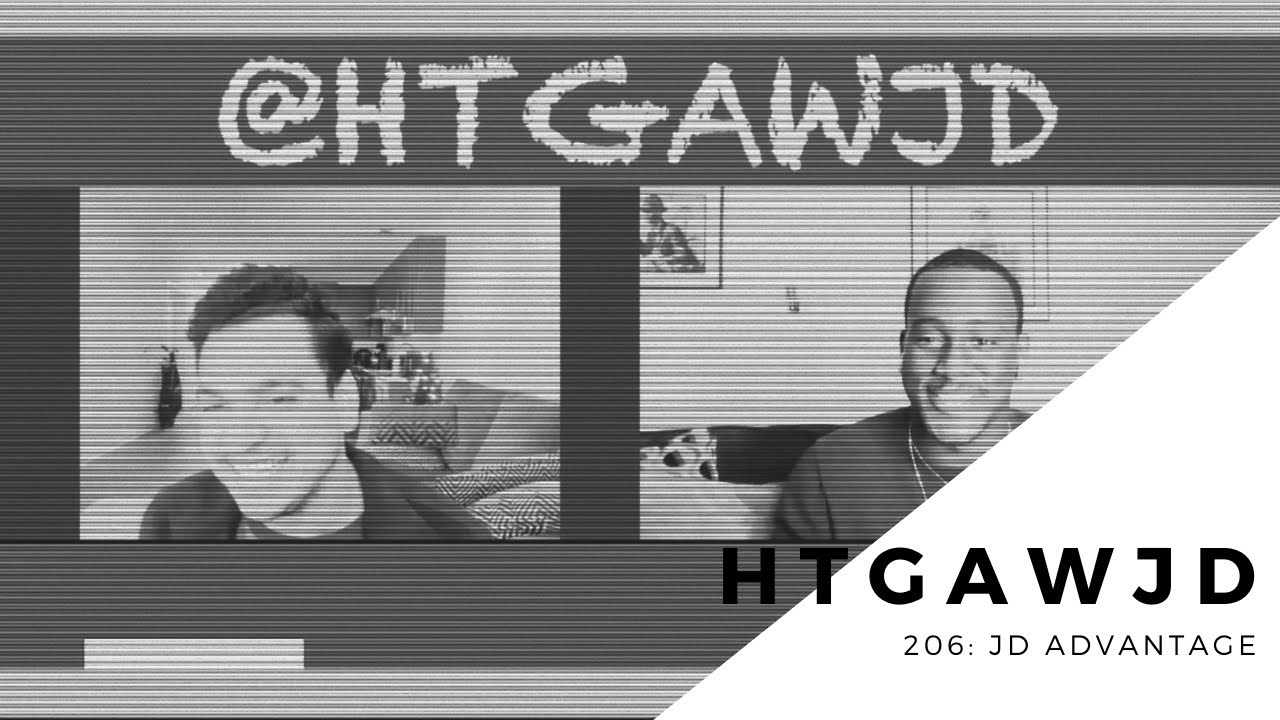 How To Get Away With a JD | 206: JD Advantage