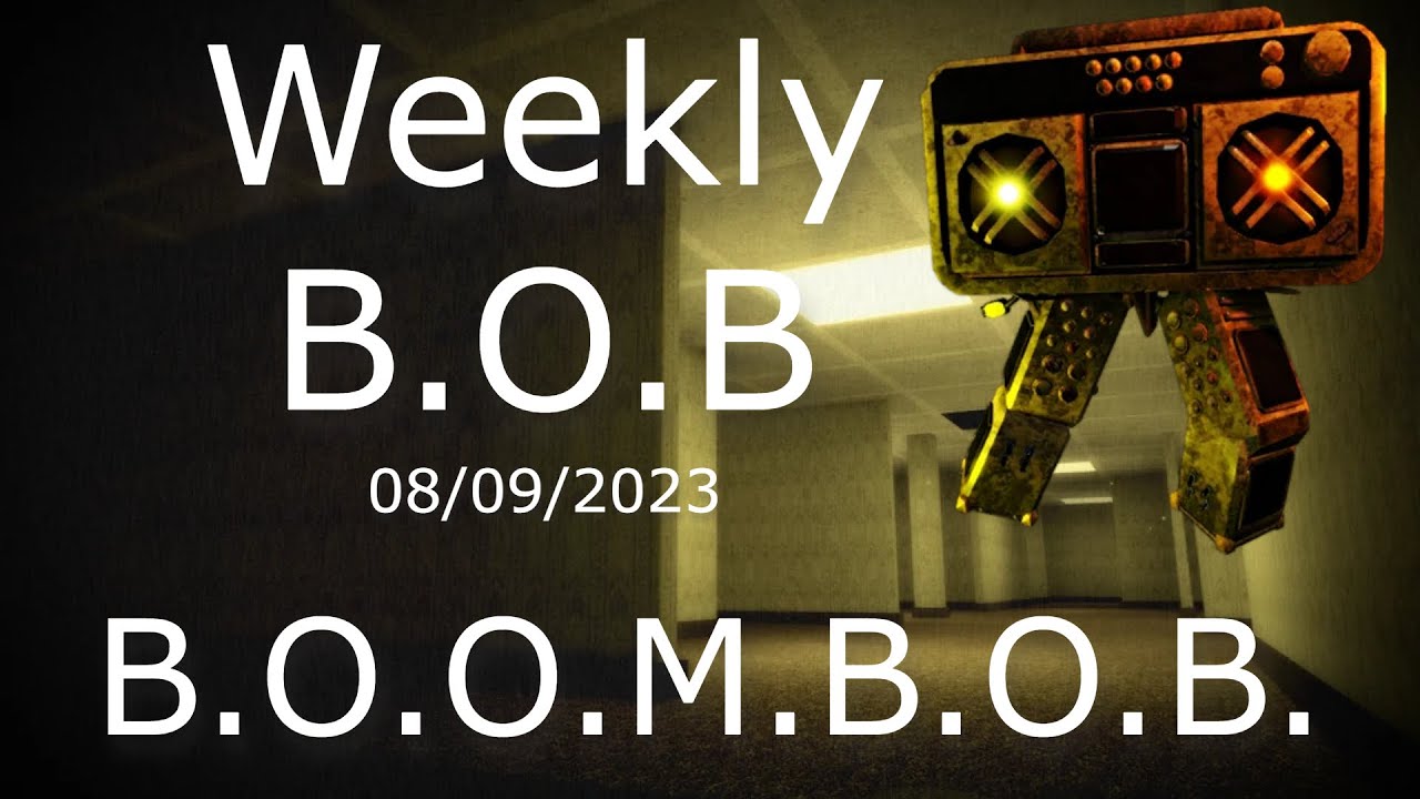 BEAR* | Weekly B.O.B.: B.O.O.M.B.O.B. | 08/09/2023