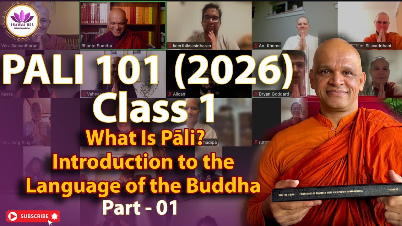 PALI 101 (2026) | Class 1 – What Is Pāli? | Introduction to the Language of the Buddha _ Part 1