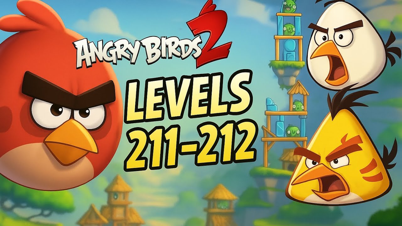 Angry Birds 2 - INSANE Levels 211 & 212 Walkthrough! (Epic Win!)