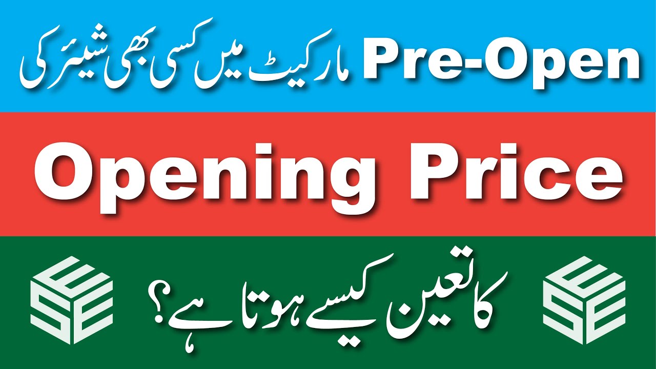 How to decide share opening price in pre-open Pakistan Stock Exchange