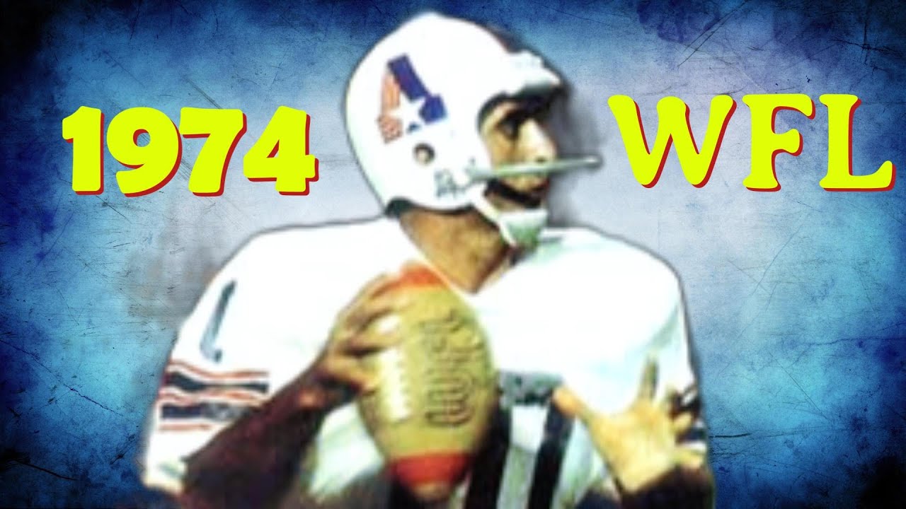 The NFL Was Raided By The WFL In 1974