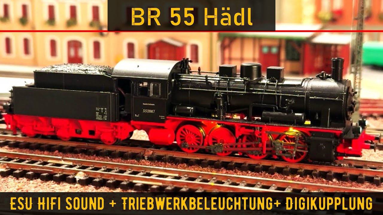 104# TT Hädl BR 55 Digitalisierung ESU LokSound 5 Triebwerkbeleuchtung Digitalkupplung