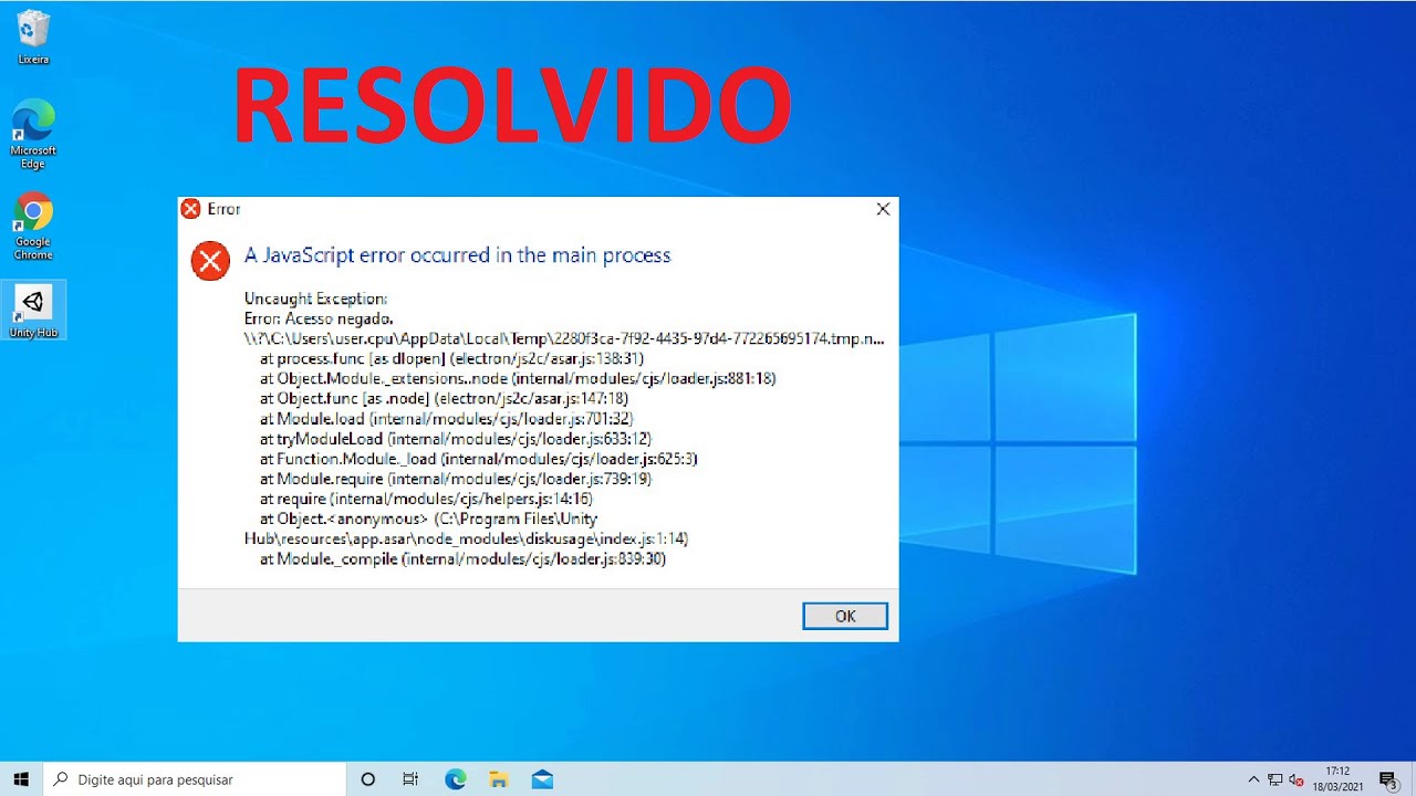A javascript error occurred in the main process - Windows 10 Resolvido - 2021