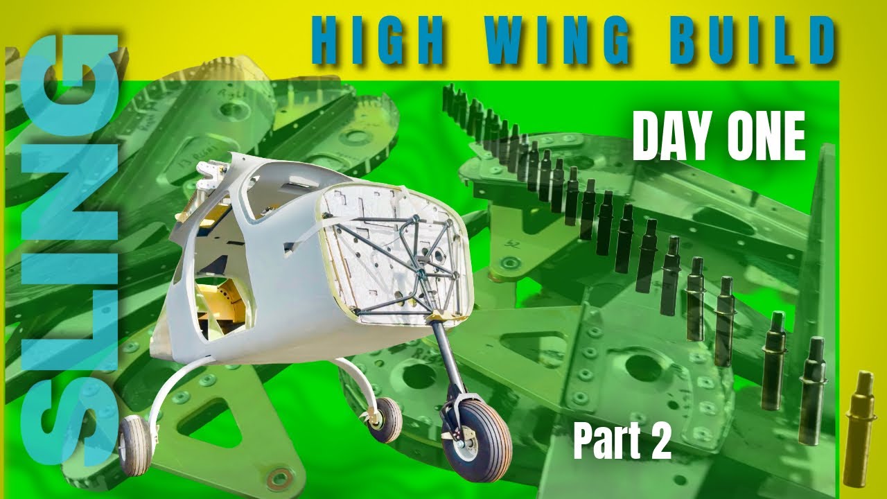 Sling High Wing Build Day 1 - Part 2