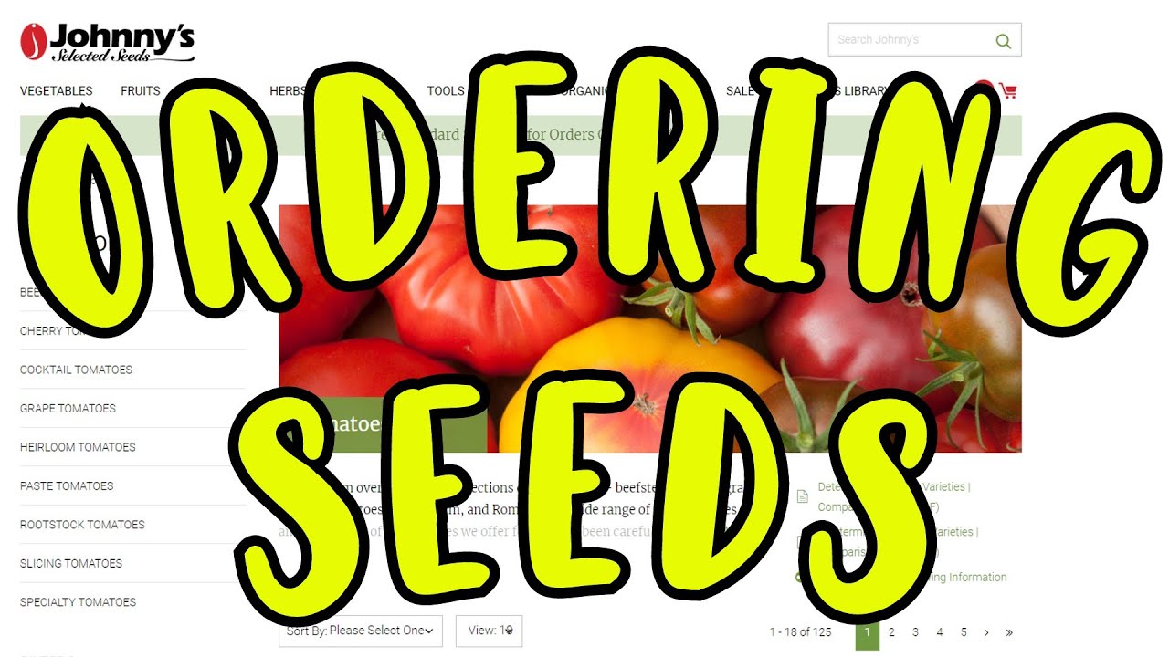Ordering Seeds Online From Johnny's Select Seeds
