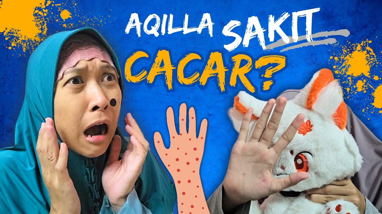 AQILLA SAKIT Cacar Air - Ga Sekolah Dihibur Sama Mbak Kunyit | Aqilla's Diary