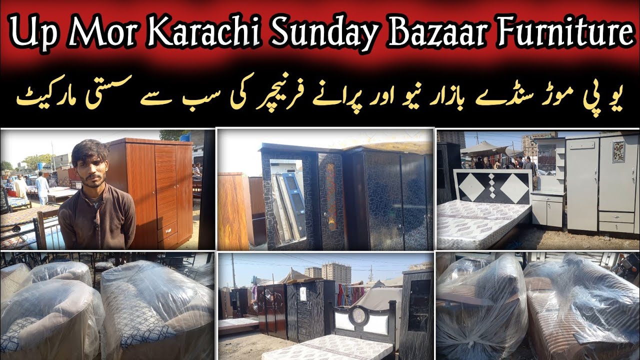 Up Mor Karachi Sunday Bazaar Furniture|Used Furniture Market Karachi|Cheapest Furniture|Karachi Info
