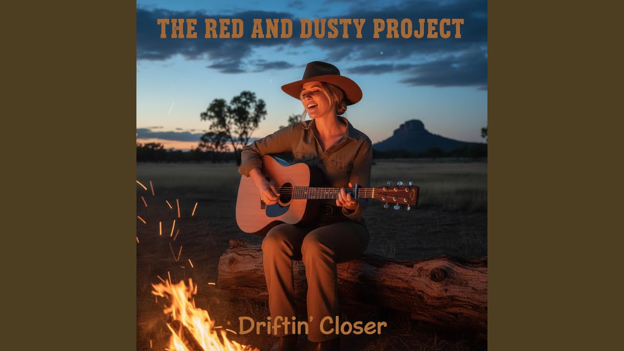 Driftin' Closer (Camp Fire Version)
