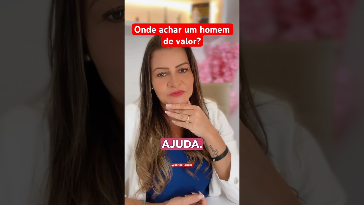 ONDE ENCONTRAR UM HOMEM DE VALOR  #conquistaramor #amor #homem #homemdevalor