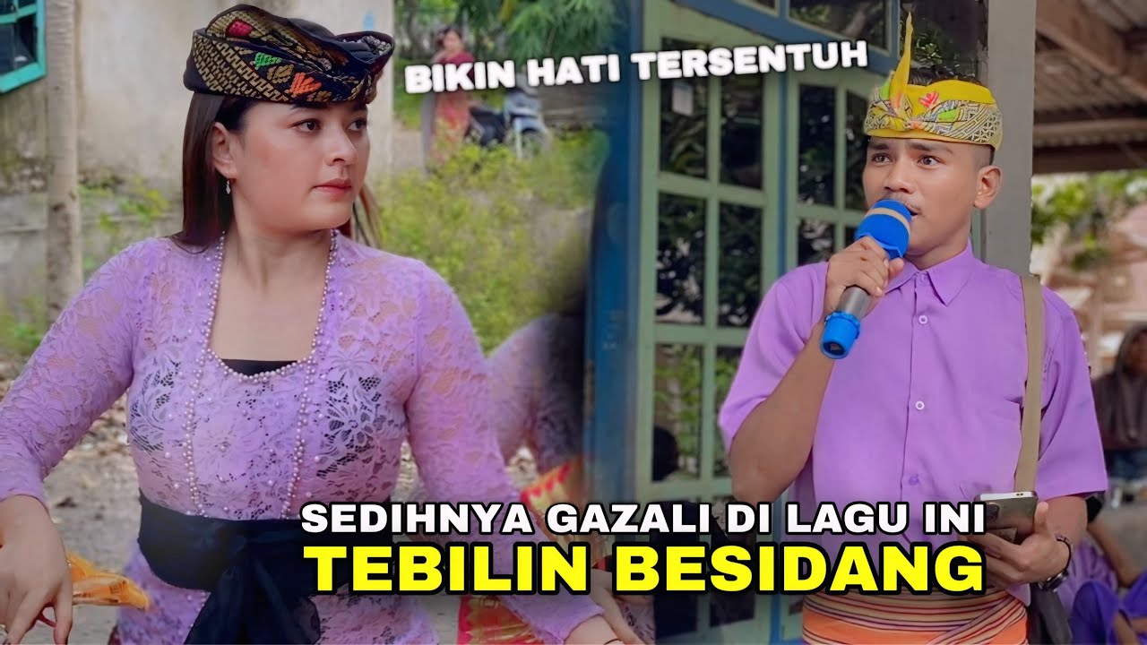 LAGU SASAK TEBILIN BESIDANG - SEDIHNYA SUARA GAZALI MENYENTUH HATI ALBA 05