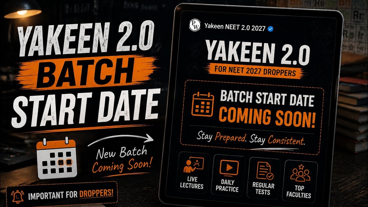Yakeen 2.0 2027 Batch Date CONFIRMED?😳 PW Latest Update 🚨#neet2027 #yakeen #physicswallah