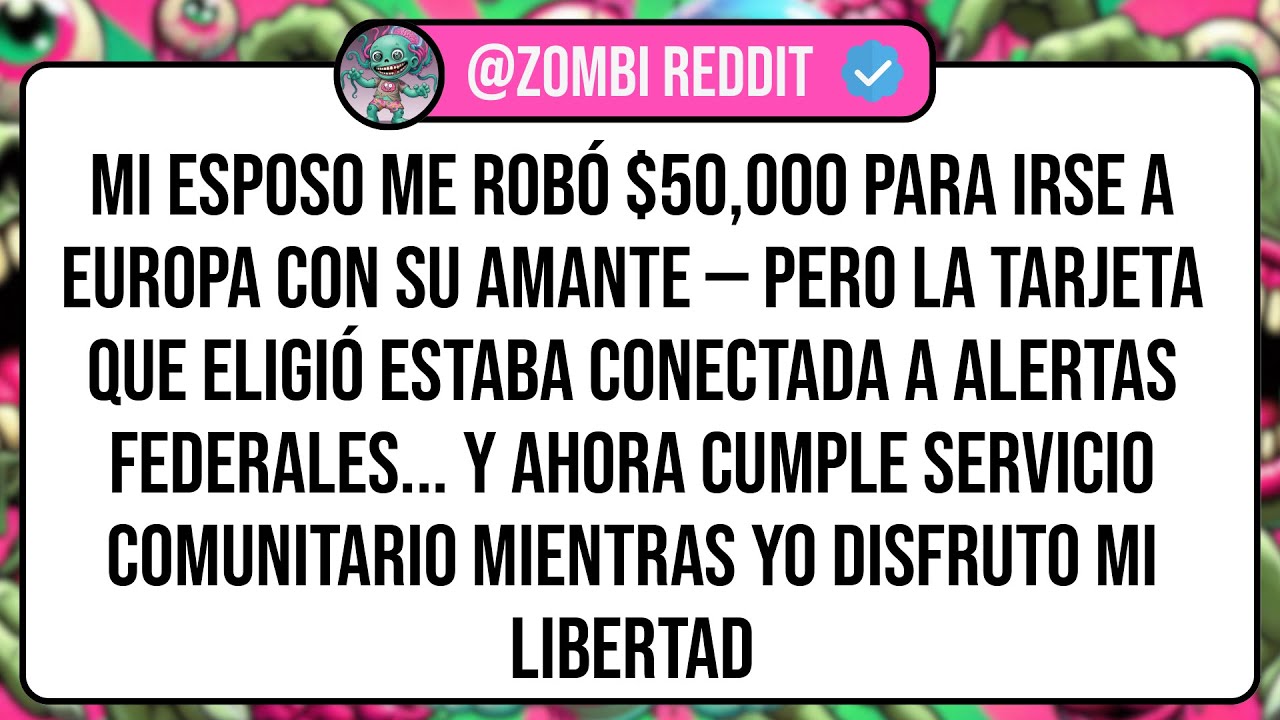 Mi Esposo Me Robó $50,000 Para Irse A Europa Con Su Amante — Pero La Tarjeta Que Eligió Estaba ...