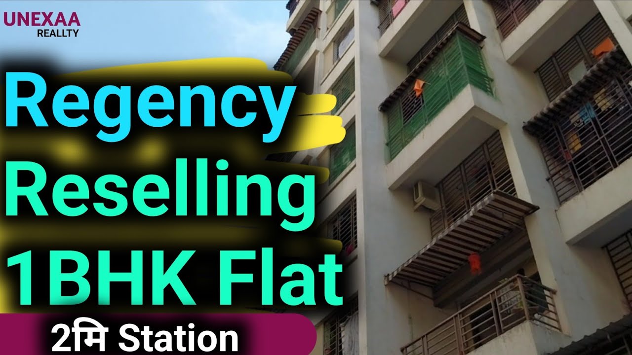 1BHK Luxury Flat in Regency Group, 2 Min from Titwala Station – Lowest Price Resale!