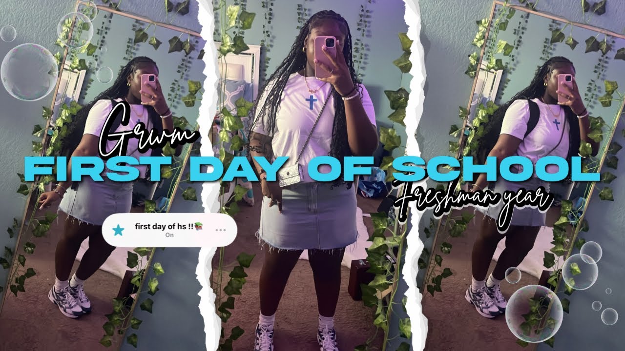 FIRST DAY OF SCHOOL GRWM | freshman year* | grwm, skincare, chitchat, ootd