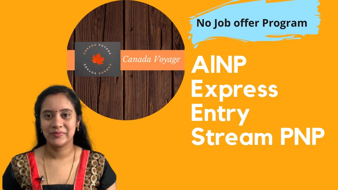 AINP(Alberta Immigrant Nominee Program) Express Entry Stream PNP -No Job offer required