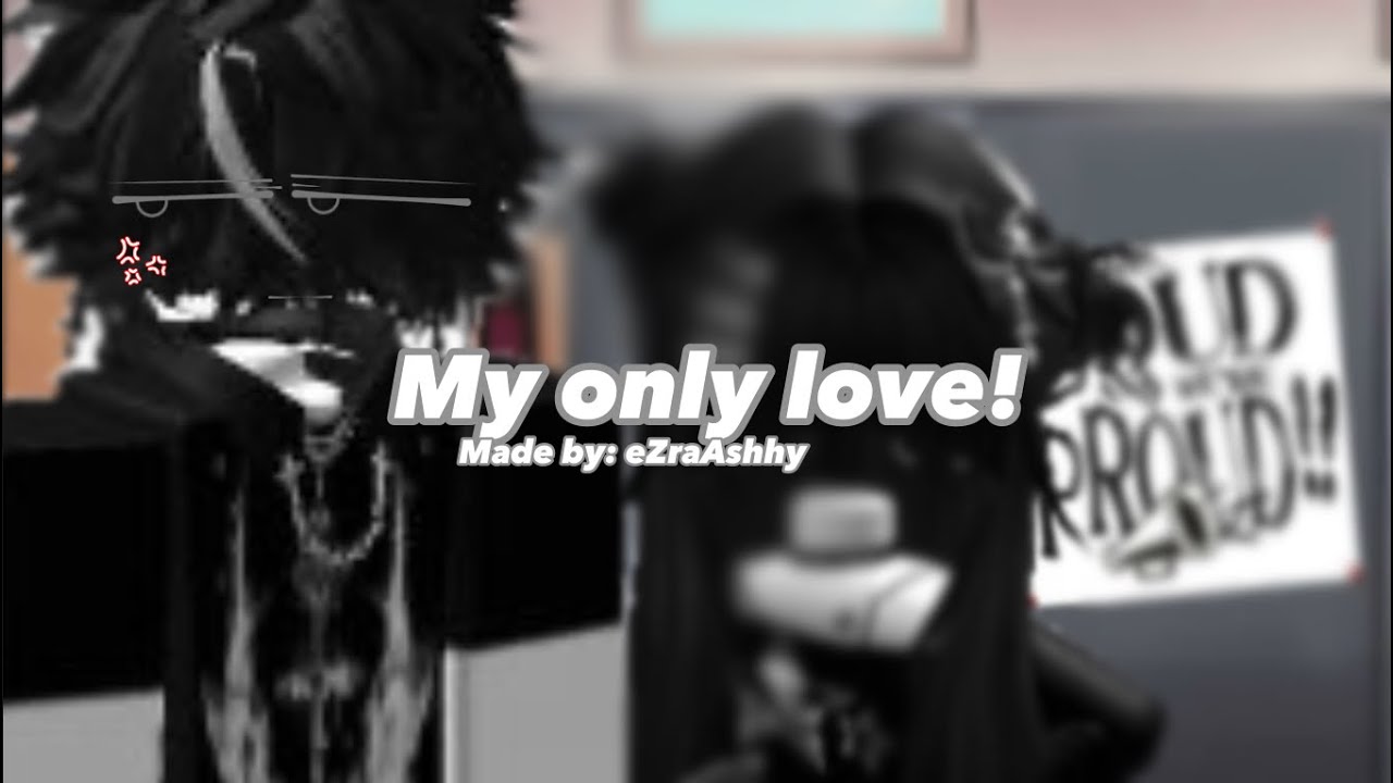 My only love! (Pt3) (Roblox gay/straight story/Roblox story)