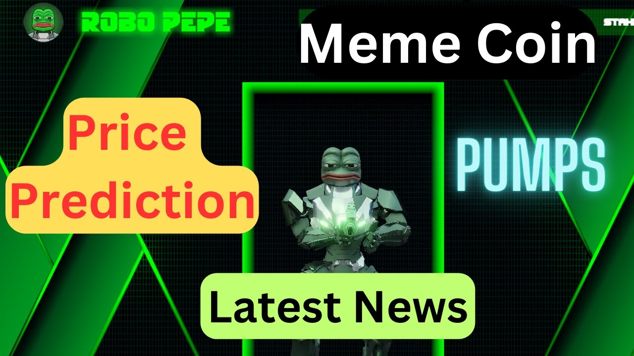 ROBO PEPE Meme Coin Price Prediction | ROBOPEPE Token Review | About ROBO PEPE Latest News