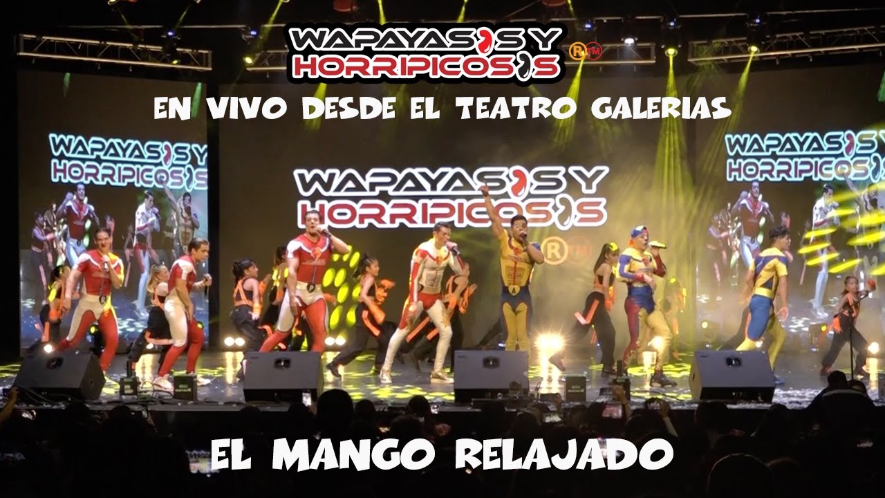 Wapayasos El Mango Relajado En Vivo Desde El Teatro Galerias