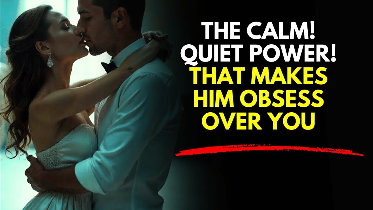 The Calm, Quiet Power That Makes Him Obsess Over You