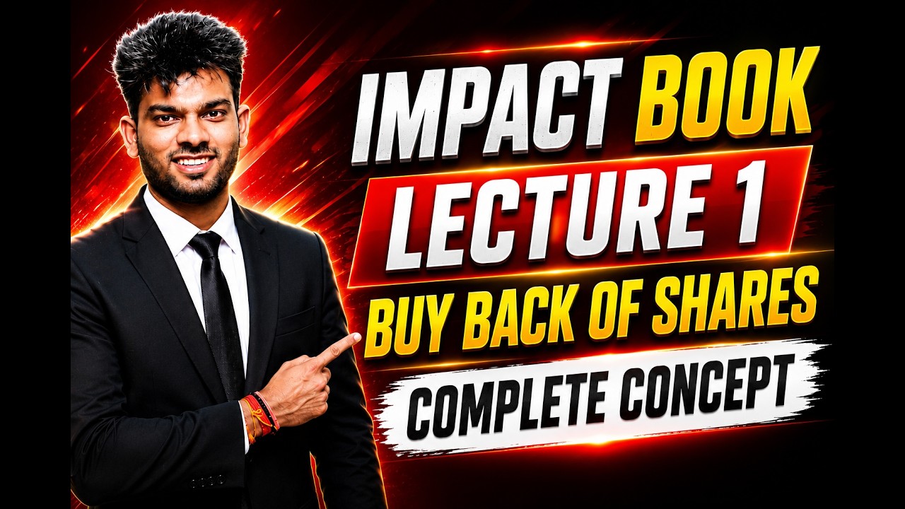 IMPACT BOOK📘| L1 Buy Back of Shares | CA Inter Adv Acc Sep 2026 | Sandeep sir