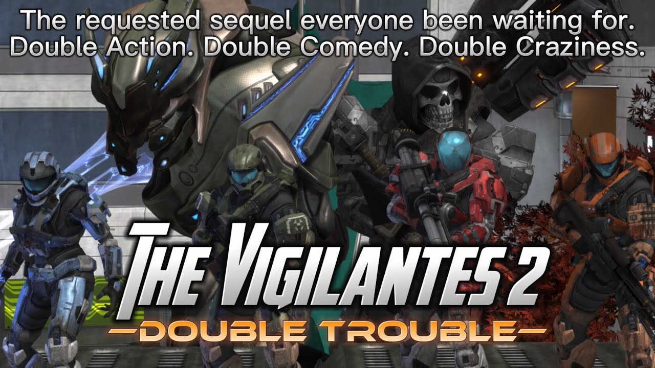 The Vigilantes 2 | A Comedy Halo Machinima