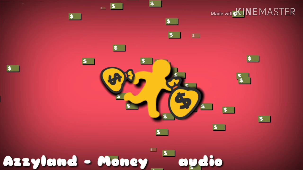 Azzyland - Money    Audio