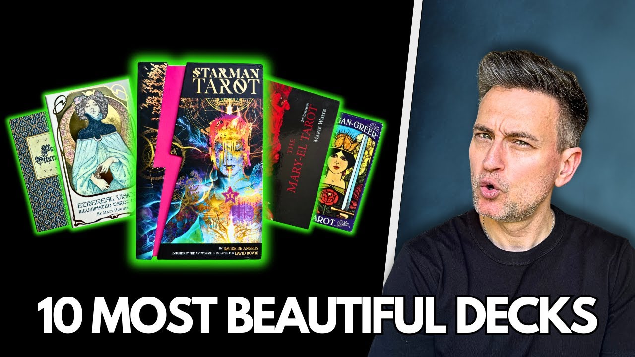 10 Most Beautiful Tarot Decks You Need to See