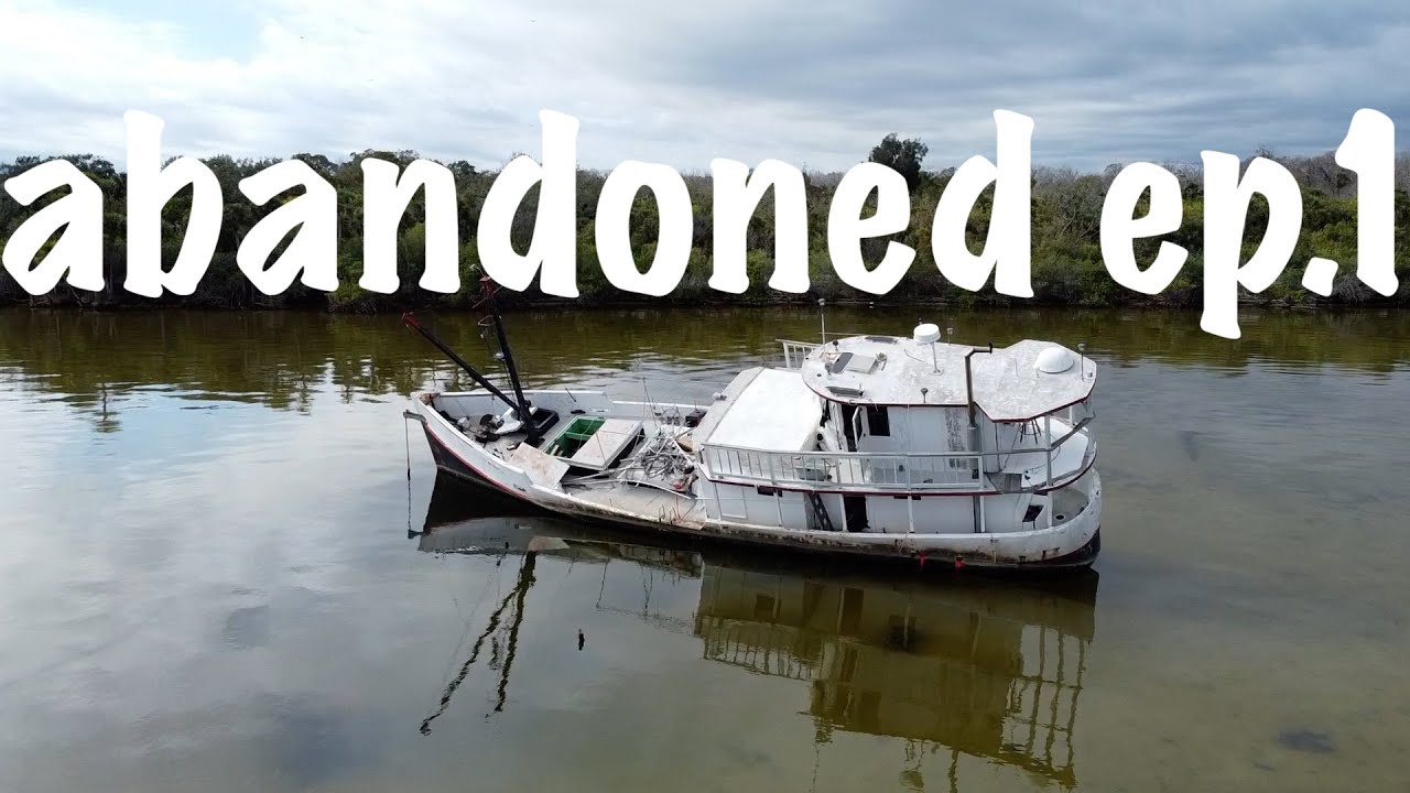 Abandoned Ep. 1 Small Abandoned Ship