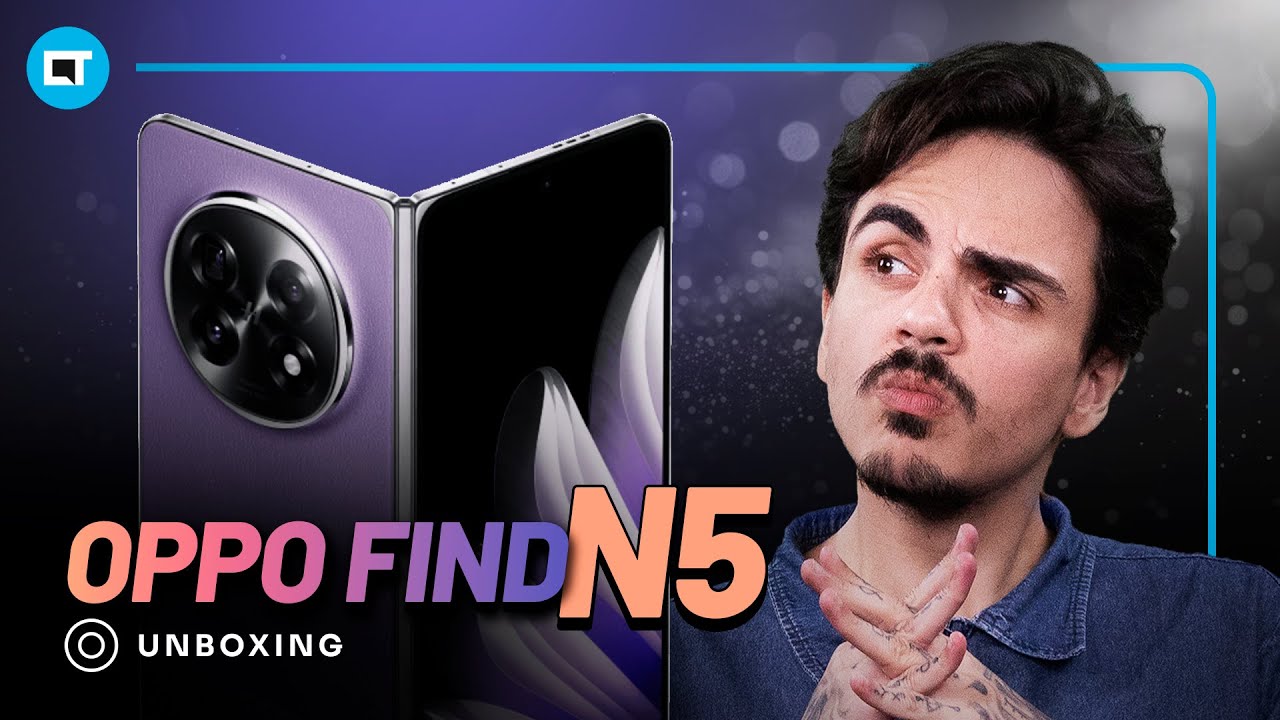 Unboxing: Oppo Find N5, melhor que o Galaxy S25 Ultra? Fino, dobrável e com bateria silício-carbono