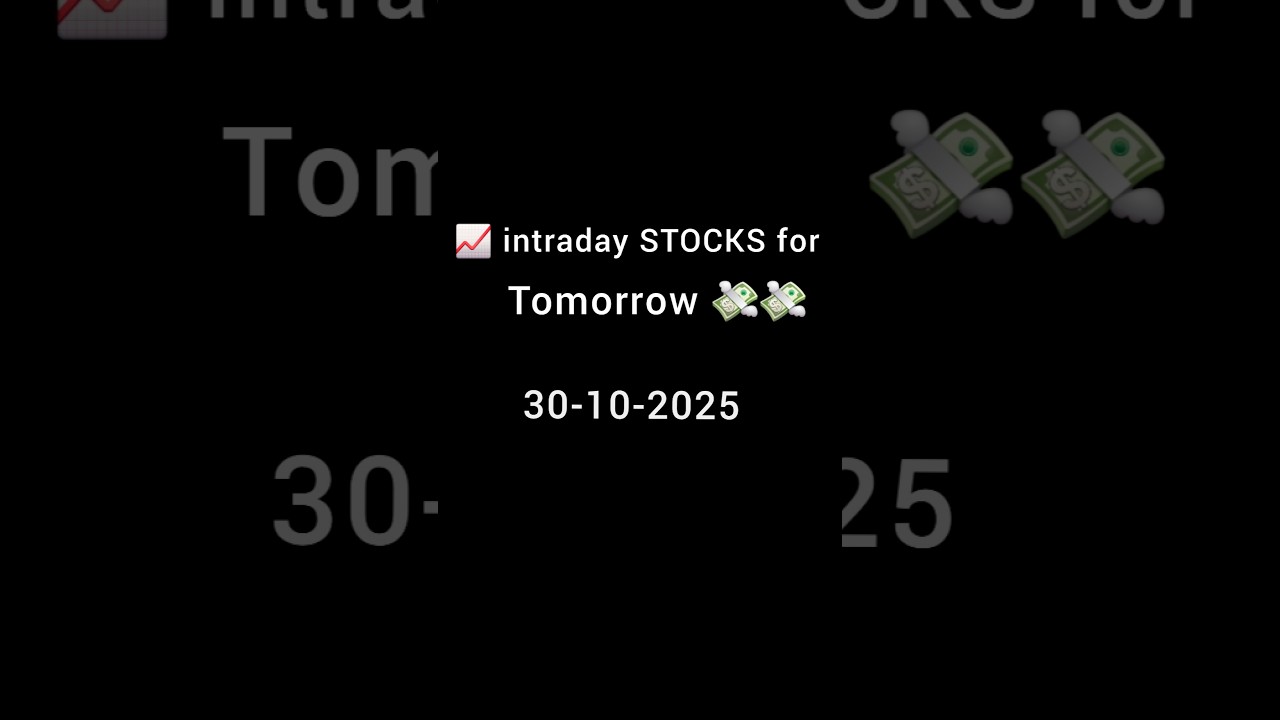 Best intraday Stocks for Tomorrow Thursday 30-10-2025 #niftyanalysis #intraday #intradaystocks