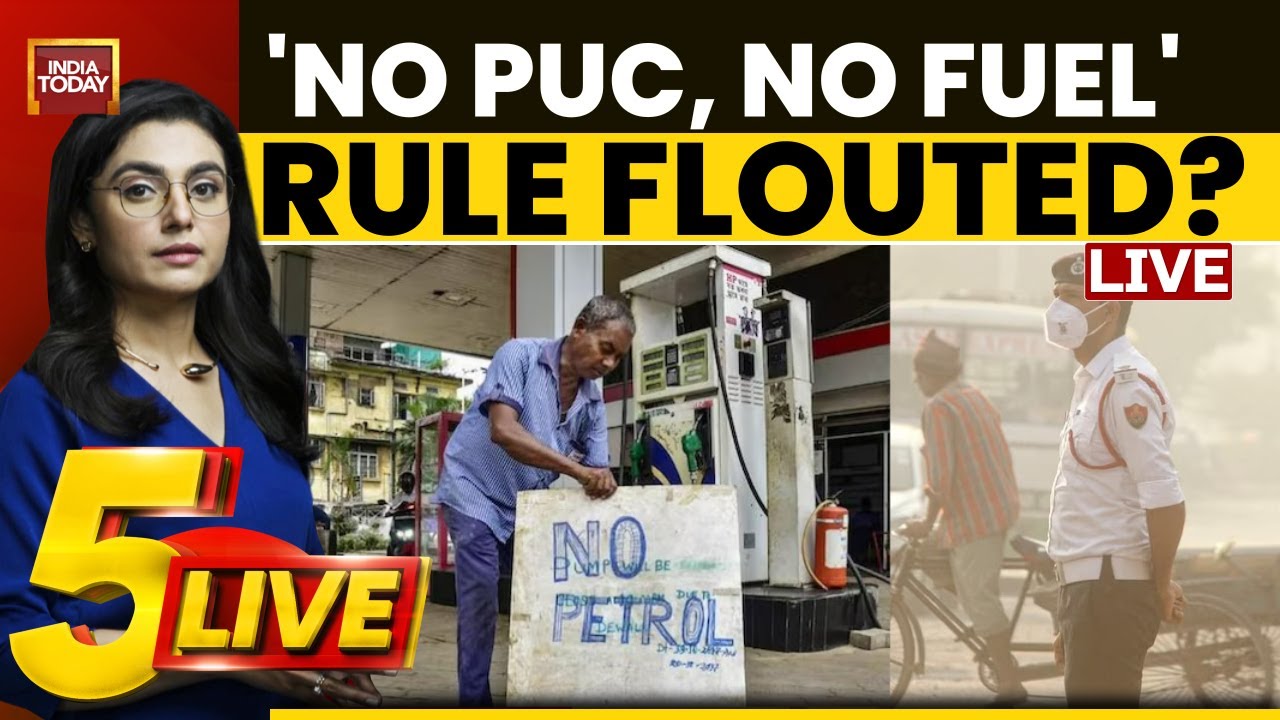 5Live With Sonal | Delhi Air Pollution News LIVE | India Today Exposes 'No PUC, No Fuel' Farce