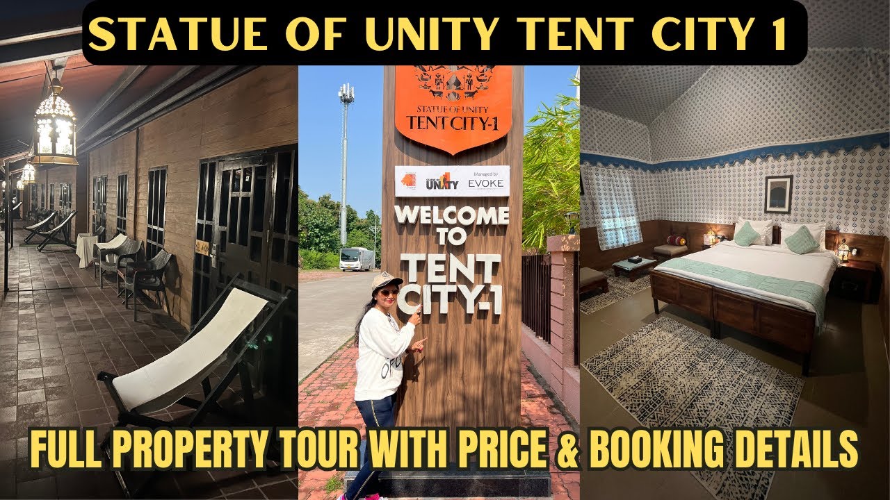 Statue Of Unity Pricing | Tent City 1 Full Property Tour | Gujarat Tour
