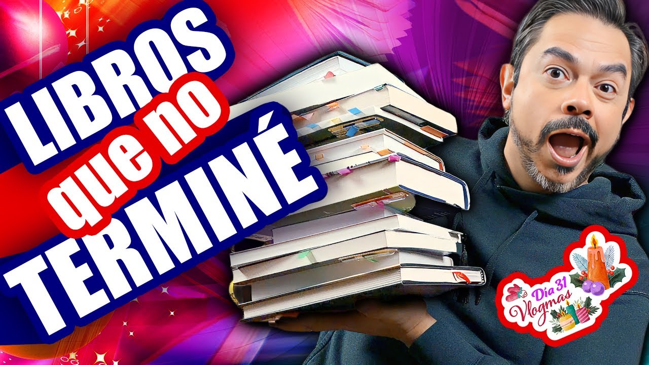 📖⭐️VLOGMAS Día 31 | ¡NO LOS TERMINÉ! | Libros que no acabé en 2025 | 4K
