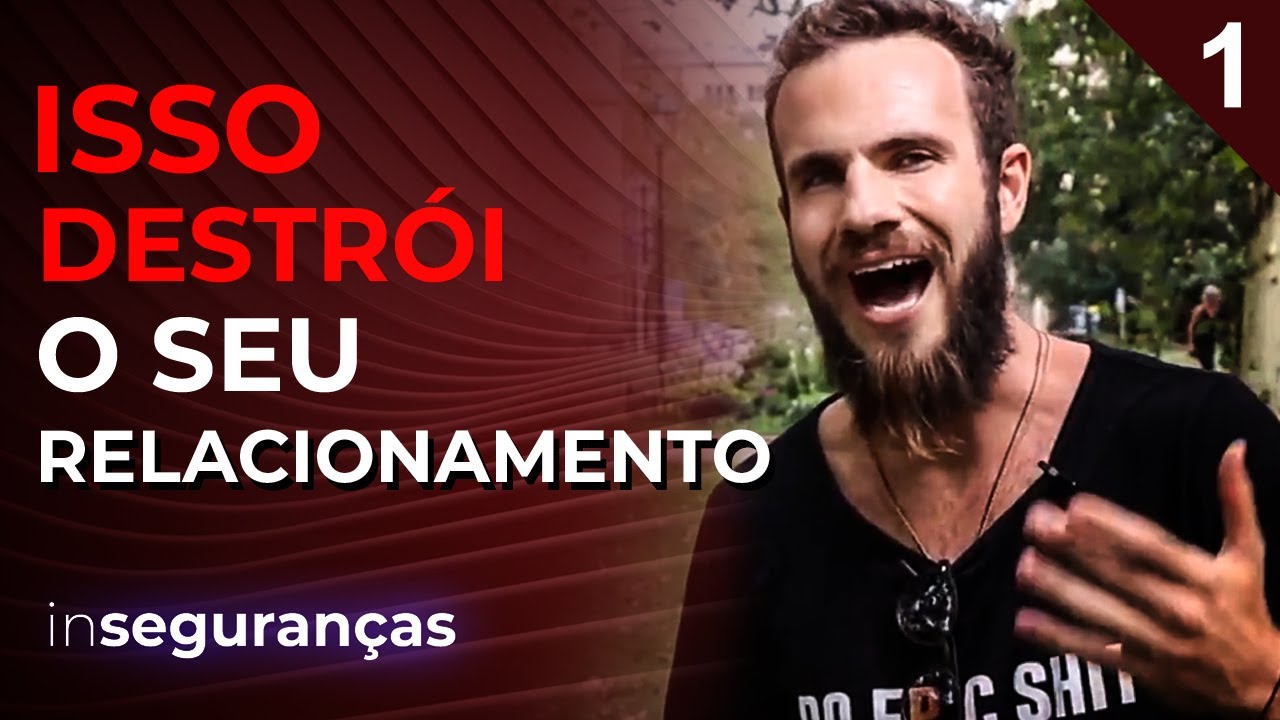 A Insegurança Social é o que Estraga Seus Relacionamentos | EP. 1 | inSEGURANÇAS