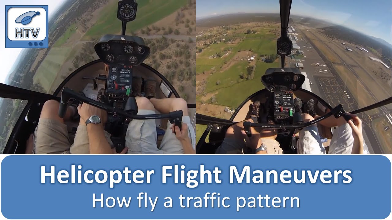 How To Fly a Helicopter Traffic Pattern - Takeoff, Crosswind, Downwind, Base, Approach & Landing