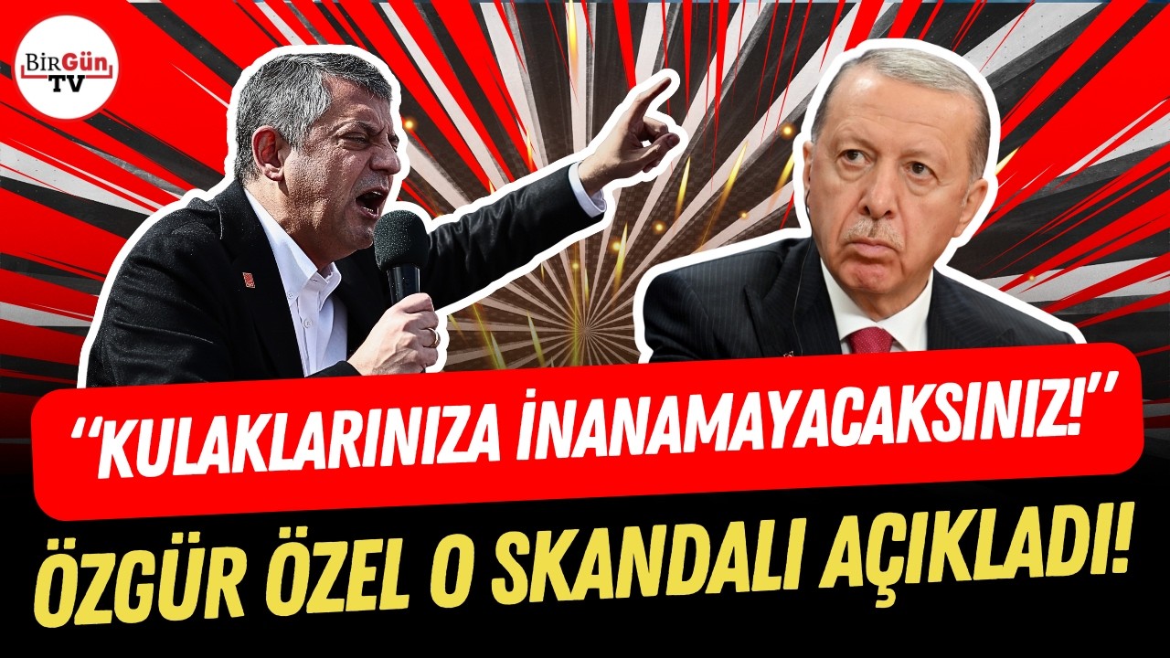 Özgür Özel’den Erdoğan’ı zora sokacak açıklama: “Kulaklarınıza inanamayacaksınız…”